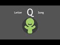 Letter Q Song Have Fun Teaching Audio
