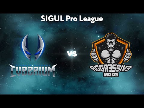 Cyberium vs Aggressive Mode Game 1 - SIGUL Pro League: Group Stage