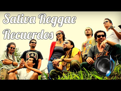 Sativa reggae - Recuerdos