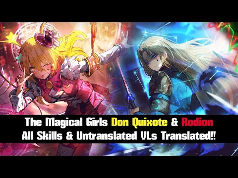 The Magical Girls Don Quixote & Rodion All Skills & Untranslated Voicelines Translated to English!!!