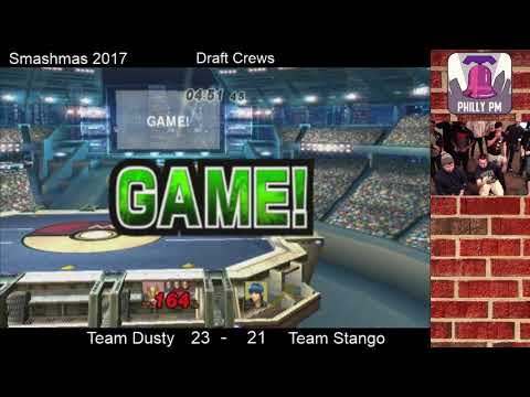 Smashmas 2017: Draft Crews - Team Dusty Vs. Team Stango