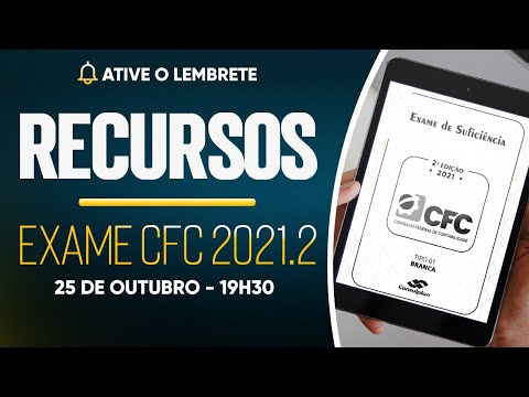 RECURSOS EXAME CFC 2021.2: O JOGO NÃO ACABOU!