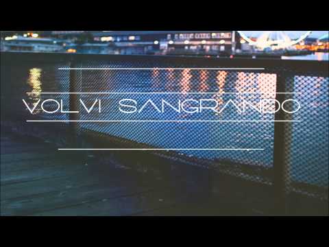 Rasen - Volví Sangrando [prod. Fabrizio Paterlini]