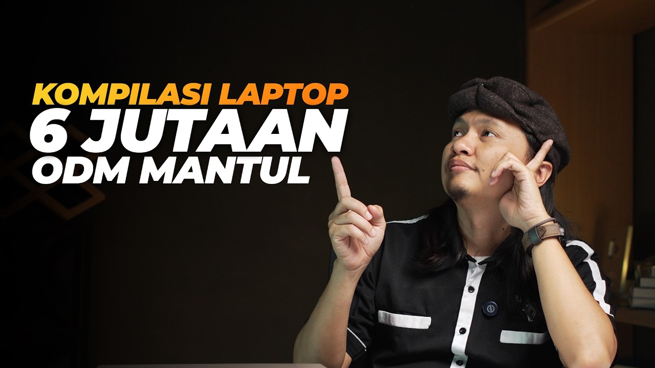UPDATE HARGA TERKINI LAPTOP 6 JUTAAN!