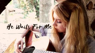 He Waits for Me - Consumed by Fire (cover)