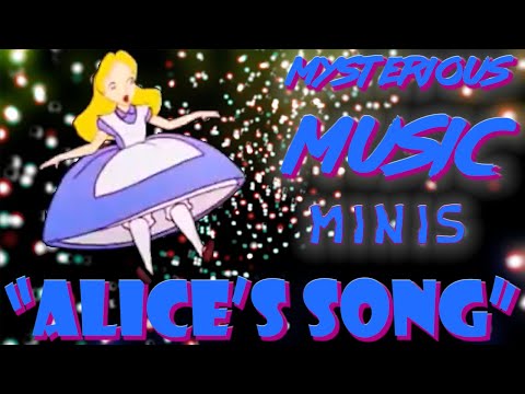MYSTERIOUS MUSIC Minis - Alice's Song