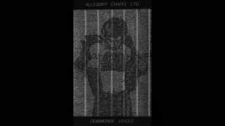 Allegory Chapel Ltd. - A2 - The Agony & The Ecstasy (Demimonde Voices)