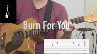 Burn For You, guitar lesson with tabs.