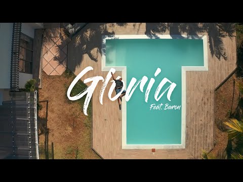 Gloria Feat. Baron (Prod by Soul Faya & Avi S) - Official Music Video