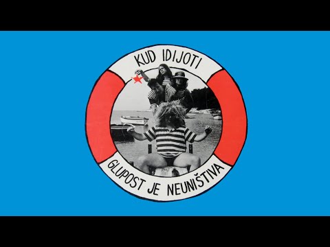 KUD Idijoti - Pisma O Ribaru Marinu, Mari I Moru (Glupost Je Neuništiva, 1992.)