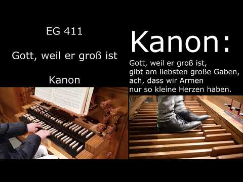 EG 411 - Gott, weil er groß ist (Orgelsatz mit Liedtext)