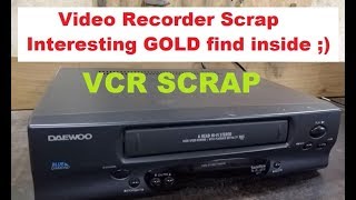 Video Recorder scrap - Interesting GOLD find!