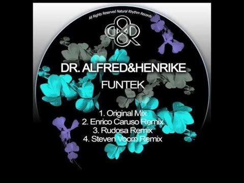 Henrike & Dr.  Alfred -  Funtek  (Enrico Caruso Remix)