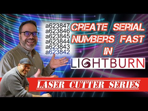Lightburn tutorial : Create serial numbers with variable text tools