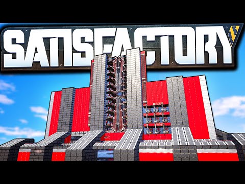 Our BIGGEST Project Ever: THE BEAST 3! - Satisfactory Early Access Gameplay Ep 36