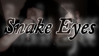 Sworn In - Snake Eyes (Vocal Cover)