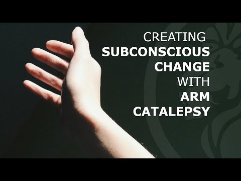 Creating subconscious change with arm catalepsy - Behavioural Hypnotherapy Technique