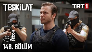Teşkilat 146. Bölüm ‪@trt1‬