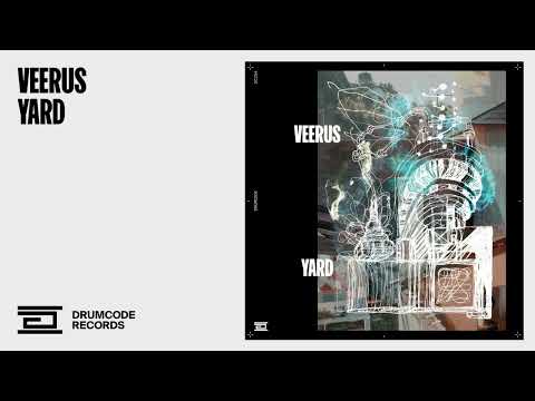 Veerus - Yard | Drumcode