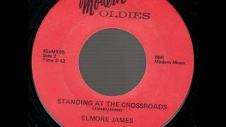 ELMORE JAMES -  Standing At The Crossroads