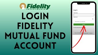 Fidelity Mutual Fund Login 2024: How to Login Fidelity Mutual Fund Account