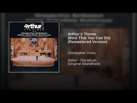 Christopher Cross - Arthur's Theme (Best That You Can Do) (Remastered)
