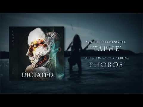 Dictated - Taphe (official track premiere)