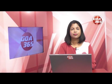GOA365 ENGLISH NEWS BULLETIN 12TH SEP 2022