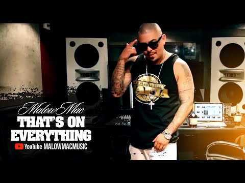 Malow Mac - That's on Everything (Official Music Video)