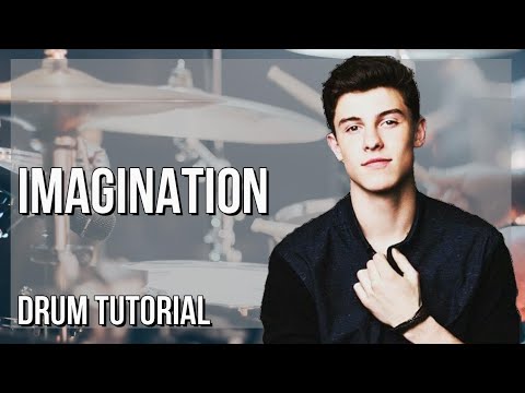 How to play Imagination by Shawn Mendes on Drum (Tutorial)