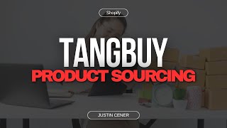 Source Shopify Products Direct From Factory With Tangbuy