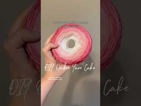 Create your own ombré yarn cake from thread! #yarn #crochet #knitting #crocheting