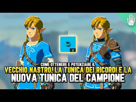 IL VECCHIO NASTRO, LA TUNICA DEI RICORDI E LA NUOVA TUNICA DEL CAMPIONE - Zelda Tears of the Kingdom