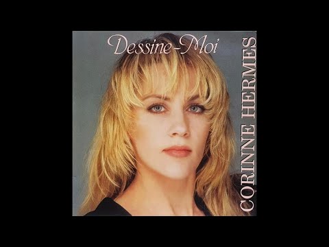 Corinne Hermes - Dessine-moi - Première Version