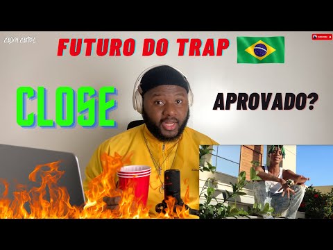 CALVIN | Reação 🇧🇷 PTK - Close | O FUTURO DO TRAP BRASILEIRO 🔥🔥| GRINGO REAGINDO