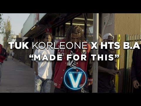 TUK Korleone X HTS B.A - Made for this (Dir by @Zach_Hurth)