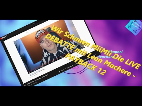 Wir Schauen MiiMii Die LIVE DEBATTE mit Leon Machere   PAYBACK 12