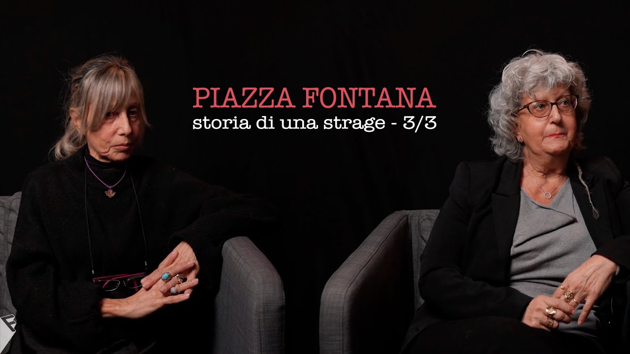 Piazza Fontana: storia di una strage - Claudia e Silvia Pinelli (3/3)