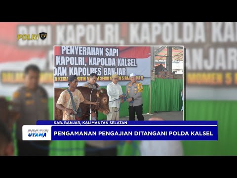 KAPOLDA KALSEL SERAHKAN BANTUAN SAPI DARI KAPOLRI UNTUK PENGAJIAN 5 RAJAB