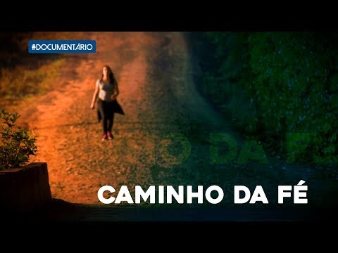 Especial Caminho da Fé