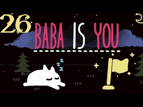 SB Plays Baba Is You 26 - Life Is Complicated