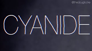 Doug Locke - Cyanide (Lyric Video)