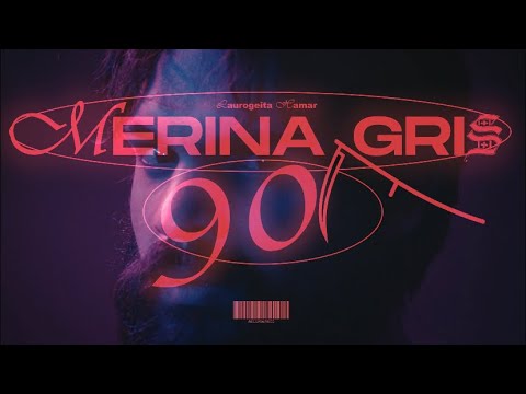 MERINA GRIS - 90 [official music video]