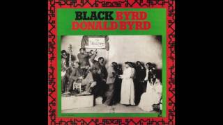 Donald Byrd Black Byrd (Complete Album)