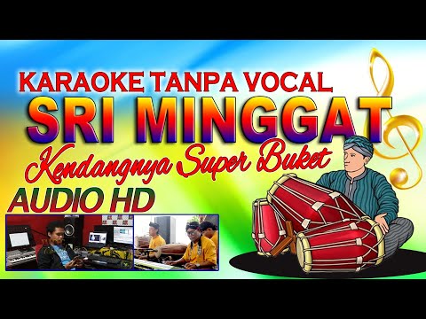 KARAOKE SRI MINGGAT - CAMPURSARI KOPLO (AUDIO HD)