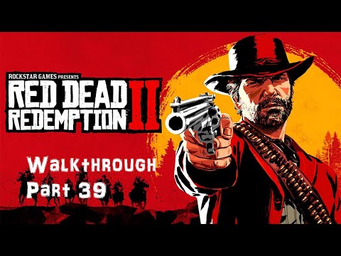 Red Dead Redemption 2 Walkthrough Part 39: The Course of True Love