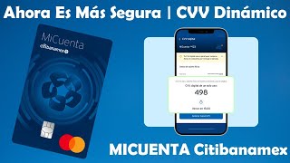 Download lagu Citibanamex Now Has a Dynamic CVV on Its Debit Accounts #MICUENTA 😱😱😱 Where Is the CVV? mp3