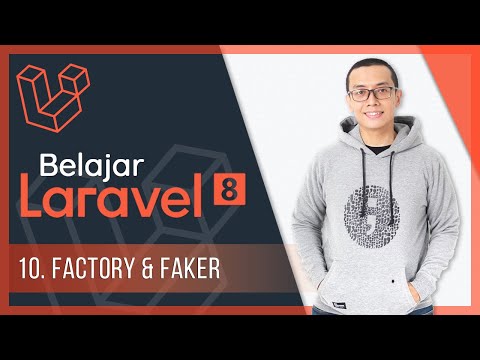 Belajar Laravel 8 | 10 Factory Faker