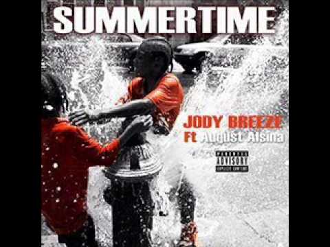 Jody Breeze Feat. August Alsina - Summer Time