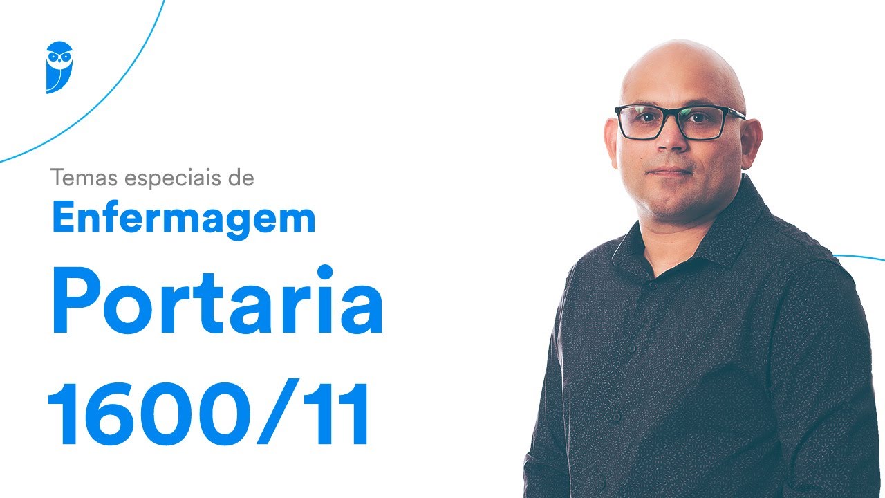 Temas especiais de Enfermagem - Portaria 1600/11